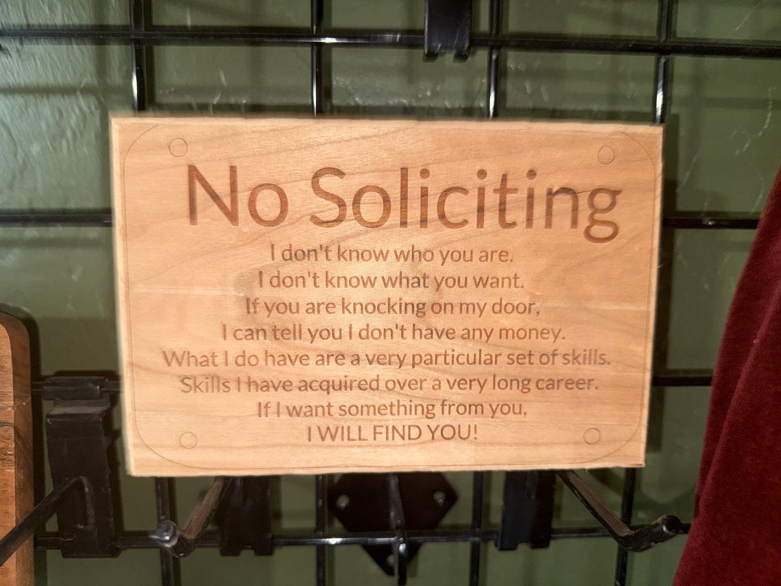 “No Soliciting – I Will Find You” Laser-Engraved Wooden Sign